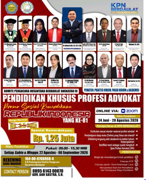 PKPA KPN Berdaulat Angkatan III: Mempersiapkan Calon Advokat yang Menguasai Teori dan Praktik